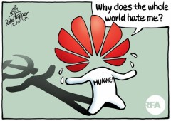Why Does the Whole World Hate Me?’( Tại sao cả thế giới ghét tôi?) Hình biếm họa Huawei vẽ bởi đài RFA
